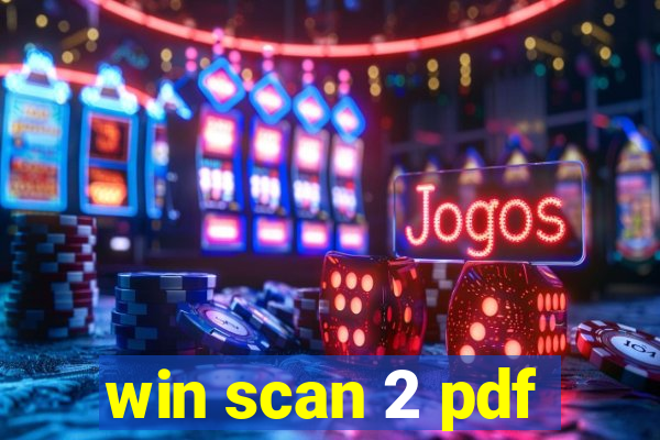 win scan 2 pdf